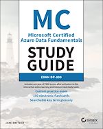 Télécharger le livre :  MC Microsoft Certified Azure Data Fundamentals Study Guide