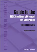 Télécharger le livre :  Guide to the FIDIC Conditions of Contract for Construction