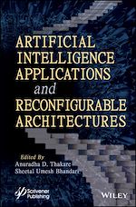 Télécharger le livre :  Artificial Intelligence Applications and Reconfigurable Architectures