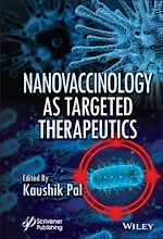 Télécharger le livre :  Nanovaccinology as Targeted Therapeutics