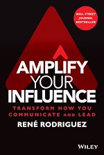 Télécharger le livre :  Amplify Your Influence
