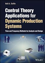 Télécharger le livre :  Control Theory Applications for Dynamic Production Systems