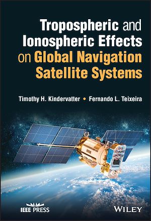 Téléchargez le livre :  Tropospheric and Ionospheric Effects on Global Navigation Satellite Systems