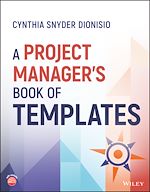 Télécharger le livre :  A Project Manager's Book of Templates