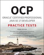 Télécharger le livre :  OCP Oracle Certified Professional Java SE 17 Developer Practice Tests
