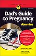 Télécharger le livre :  Dad's Guide to Pregnancy For Dummies