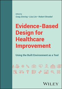 Téléchargez le livre :  Evidence-Based Design for Healthcare Improvement