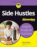 Télécharger le livre :  Side Hustles For Dummies