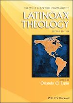 Télécharger le livre :  The Wiley Blackwell Companion to Latinoax Theology