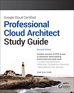 Télécharger le livre :  Google Cloud Certified Professional Cloud Architect Study Guide