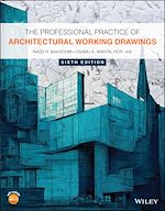 Télécharger le livre :  The Professional Practice of Architectural Working Drawings