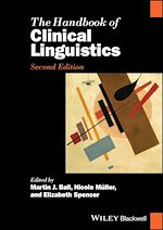 Télécharger le livre :  The Handbook of Clinical Linguistics