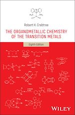 Télécharger le livre :  The Organometallic Chemistry of the Transition Metals
