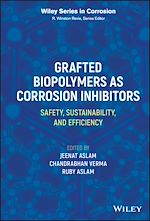 Télécharger le livre :  Grafted Biopolymers as Corrosion Inhibitors