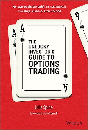 Téléchargez le livre :  The Unlucky Investor's Guide to Options Trading