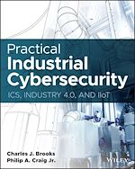 Télécharger le livre :  Practical Industrial Cybersecurity