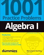 Télécharger le livre :  Algebra I: 1001 Practice Problems For Dummies (+ Free Online Practice)