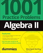 Télécharger le livre :  Algebra II: 1001 Practice Problems For Dummies (+ Free Online Practice)