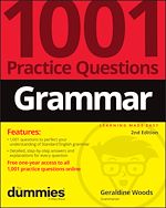 Télécharger le livre :  Grammar: 1001 Practice Questions For Dummies (+ Free Online Practice)