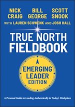 Télécharger le livre :  True North Fieldbook, Emerging Leader Edition
