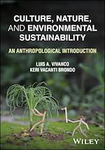 Télécharger le livre :  Culture, Nature, and Environmental Sustainability