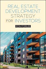 Télécharger le livre :  Real Estate Development Strategy for Investors
