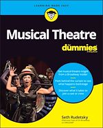 Télécharger le livre :  Musical Theatre For Dummies