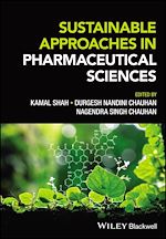 Télécharger le livre :  Sustainable Approaches in Pharmaceutical Sciences