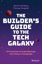 Télécharger le livre :  The Builder's Guide to the Tech Galaxy