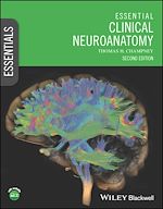 Télécharger le livre :  Essential Clinical Neuroanatomy