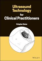 Télécharger le livre :  Ultrasound Technology for Clinical Practitioners