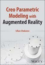 Download this eBook Creo Parametric Modeling with Augmented Reality