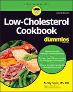 Télécharger le livre :  Low-Cholesterol Cookbook For Dummies