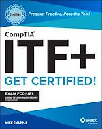 Télécharger le livre :  CompTIA ITF+ CertMike: Prepare. Practice. Pass the Test! Get Certified!