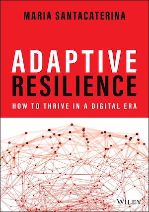 Téléchargez le livre :  Adaptive Resilience