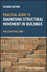 Télécharger le livre :  Practical Guide to Diagnosing Structural Movement in Buildings