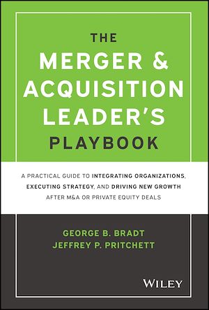 Téléchargez le livre :  The Merger & Acquisition Leader's Playbook