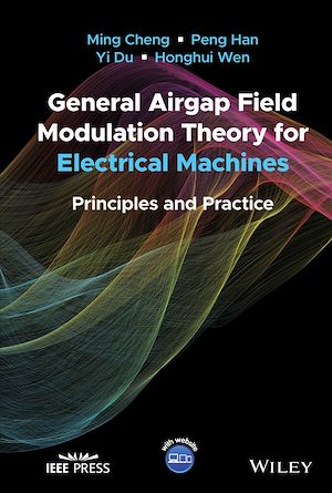 Téléchargez le livre :  General Airgap Field Modulation Theory for Electrical Machines