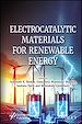 Télécharger le livre :  Electrocatalytic Materials for Renewable Energy