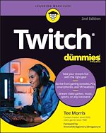 Télécharger le livre :  Twitch For Dummies