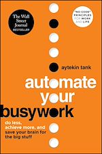 Télécharger le livre :  Automate Your Busywork