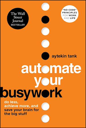 Téléchargez le livre :  Automate Your Busywork