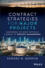 Télécharger le livre :  Contract Strategies for Major Projects