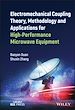 Télécharger le livre :  Electromechanical Coupling Theory, Methodology and Applications for High-Performance Microwave Equipment