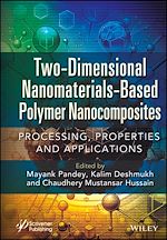 Télécharger le livre :  Two-Dimensional Nanomaterials Based Polymer Nanocomposites