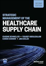 Télécharger le livre :  Strategic Management of the Healthcare Supply Chain