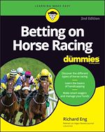 Télécharger le livre :  Betting on Horse Racing For Dummies