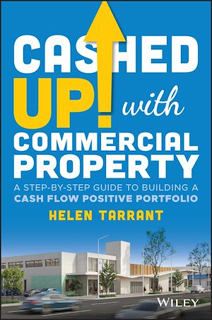 Téléchargez le livre :  Cashed Up with Commercial Property