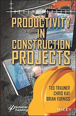 Télécharger le livre :  Productivity in Construction Projects