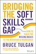Télécharger le livre :  Bridging the Soft Skills Gap